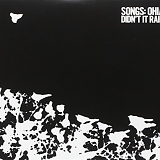 Songs: Ohia - Didn't It Rain