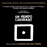 Manuel RuÃ­z del Corral - Un Mundo Cuadrado