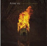 Atreyu - A Deathgrip On Yesterday