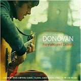 Donovan - Fairytales And Colors