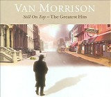 Van Morrison - Still On Top: The Greatest Hits