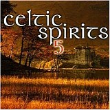 Various artists - Celtic Spirits 5 [Disc 1]