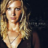 Faith Hill - Cry