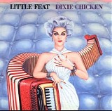 Little Feat - Dixie Chicken