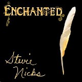 Stevie Nicks - Enchanted [Disc 1]
