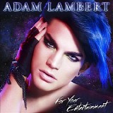 Adam Lambert - For Your Entertainment (Album-2009)