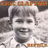 Eric Clapton - Reptile [Bonus Track]