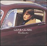 Gene Clark - Roadmaster