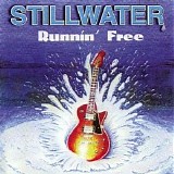 Stillwater - Runnin' Free