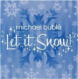 Michael BublÃ© - Let It Snow [EP]