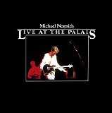 Michael Nesmith - Live at the Palais