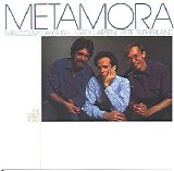 Metamora (Malcolm Daglish, Grey Larsen, Pete Sutherland) - The Great Road