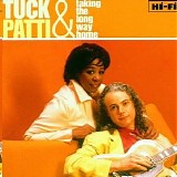 Tuck & Patti - Taking The Long Way Home