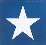 Neil Young - Hawks & Doves