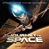Cody Westheimer - Journey To Space