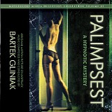 Bartek Gliniak - Palimpsest