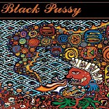 Black Pussy - Magic Mustache