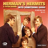 Herman's Hermits - Into Something Good The Mickie Most Years '64-'72