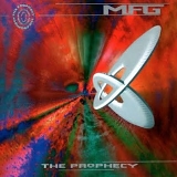 MFG - The Prophecy