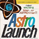 Man Or Astro-man? - Astro-Launch