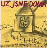 Uz Jsme Doma - Uprostred slov