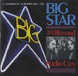 Big Star - #1 Record/Radio City