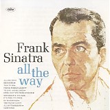 Frank Sinatra - All The Way