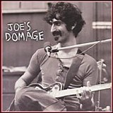 Frank Zappa - Joe's Domage