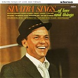 Frank Sinatra - Sinatra Sings Of Love And Thin