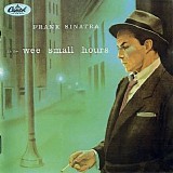 Frank Sinatra - In The Wee Small Hours