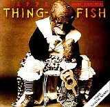 Frank Zappa - Thing-Fish (Disc II)