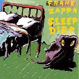 Frank Zappa - Sleep Dirt