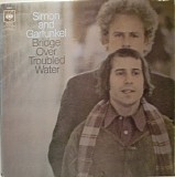 Simon & Garfunkel - Bridge Over Troubled Water