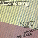 Aerosmith - Live! Bootleg