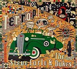 Steve Earle & The Dukes - Terraplane