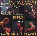 Caravan - Back On The Tracks (disc 2)