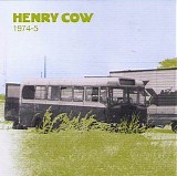 Henry Cow - The Road Volume 2 1974-75