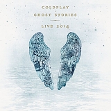 Coldplay - Ghost Stories - Live 2014