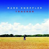 Mark Knopfler - Tracker