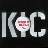 Keep It Clear - A Lesson That You're Gonna Learn