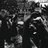 D'Angelo And The Vanguard - Black Messiah