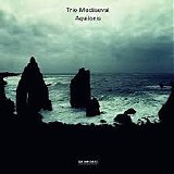 Trio Mediaeval - Aquilonis