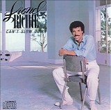 Lionel Richie - Can't Slow Down