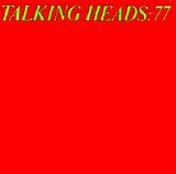 Talking Heads - Talking Heads: 77