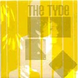 Tyde, The - The World's Strongest Man / Sullen Eyes