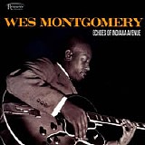 Wes Montgomery - Echoes Of Indiana Avenue