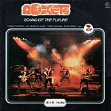 Rockets - Sound Of The Future