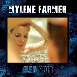 Mylene Farmer . - Bleu Noir