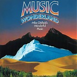 Mike Oldfield - Music Wonderland