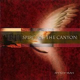Ah Nee Mah - Spirit of the Canyon